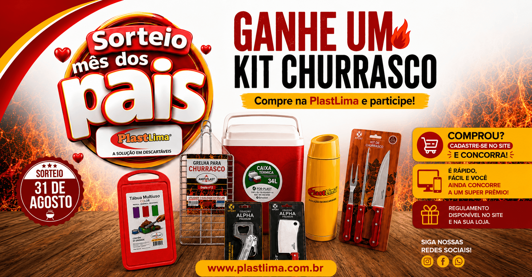 Sorteio mês dos pais: compre na Plastlima e concorra a um Kit Churrasco. Sorteio em 31 de agosto.